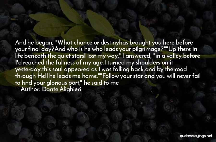 Falling Star Wish Quotes By Dante Alighieri