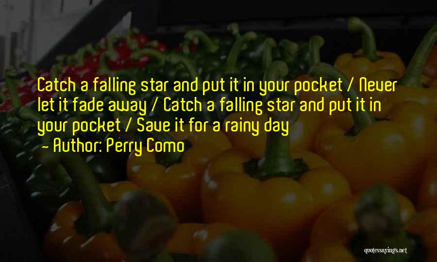 Falling Star Wish Quotes By Perry Como