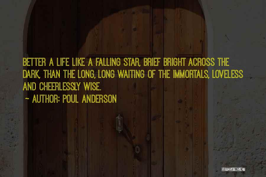 Falling Star Wish Quotes By Poul Anderson