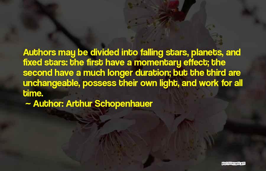 Falling Stars Quotes By Arthur Schopenhauer