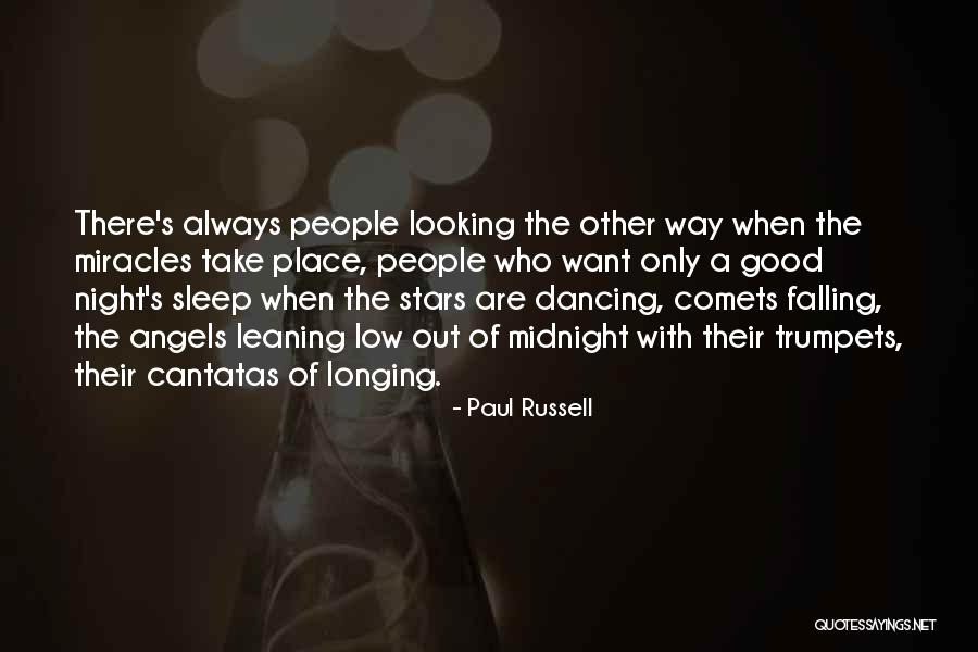 Falling Stars Quotes By Paul Russell Falling Stars Quotes By Paul Russell