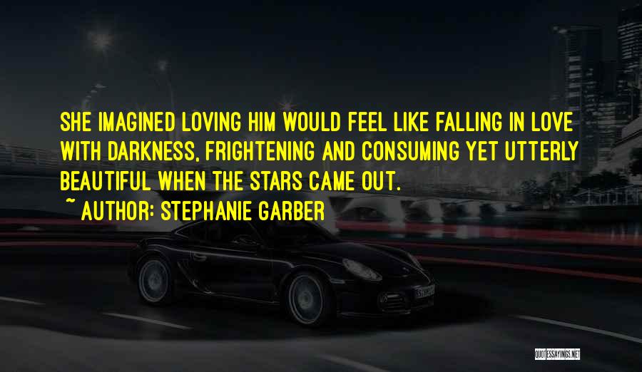 Falling Stars Quotes By Stephanie Garber