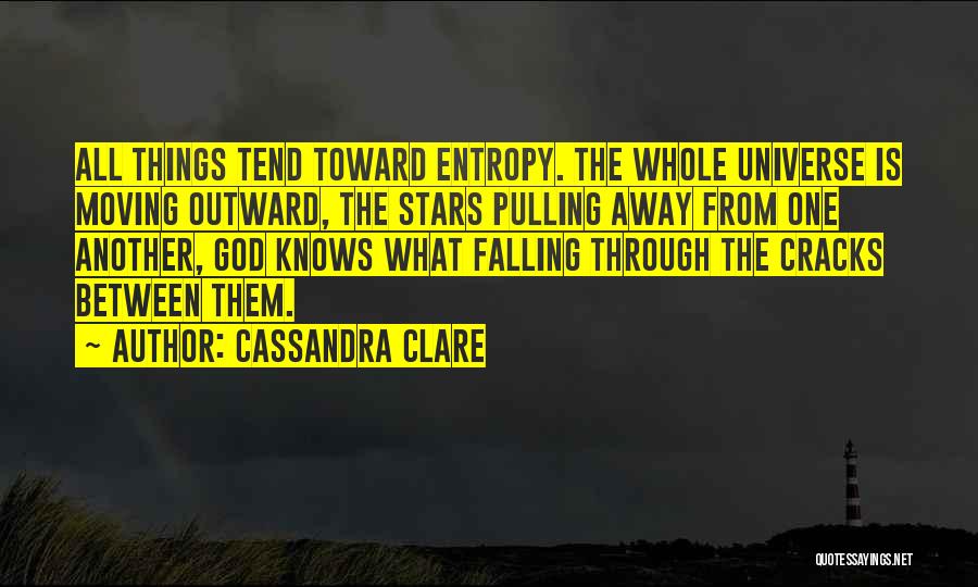 Falling Through The Cracks Quotes By Cassandra Clare