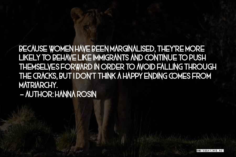 Falling Through The Cracks Quotes By Hanna Rosin