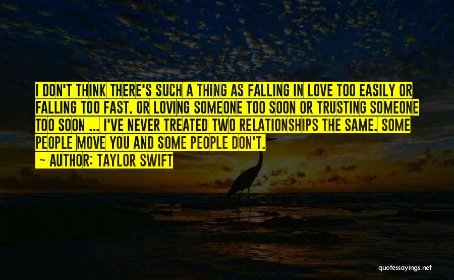 Falling Too Fast Quotes By Taylor Swift