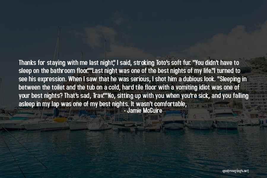 Falling Too Hard Quotes By Jamie McGuire