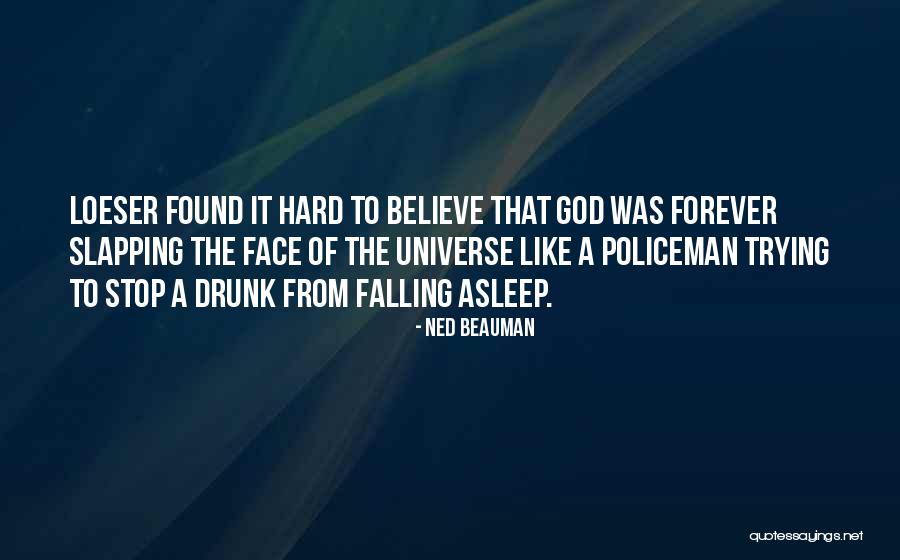 Falling Too Hard Quotes By Ned Beauman