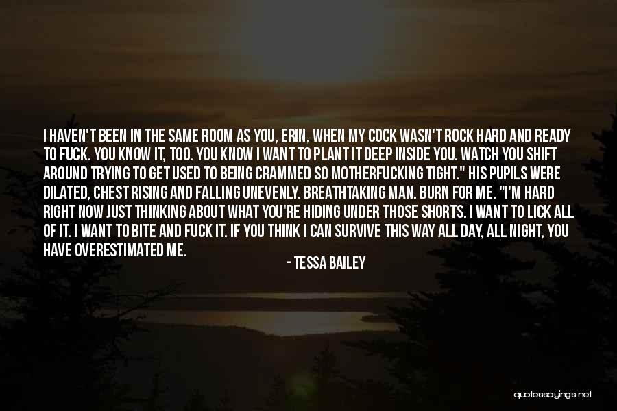 Falling Too Hard Quotes By Tessa Bailey