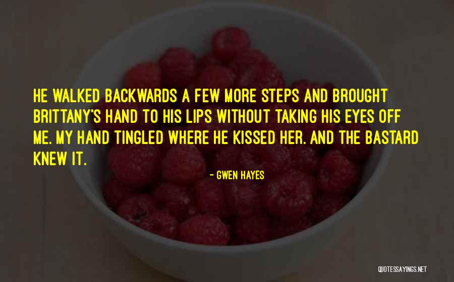 Falling Under Gwen Hayes Quotes By Gwen Hayes Falling Under Gwen Hayes Quotes By Gwen Hayes