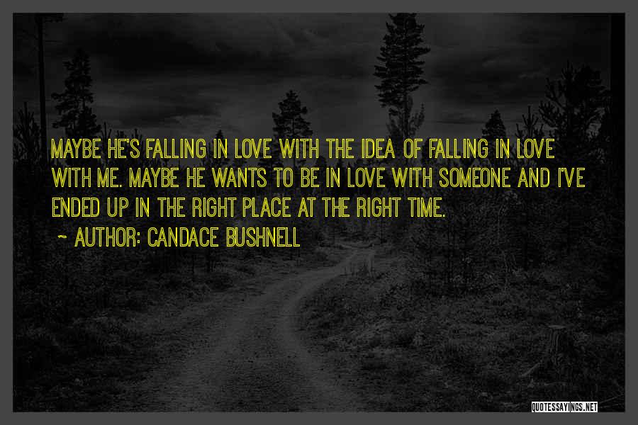 Falling With Someone Quotes By Candace Bushnell