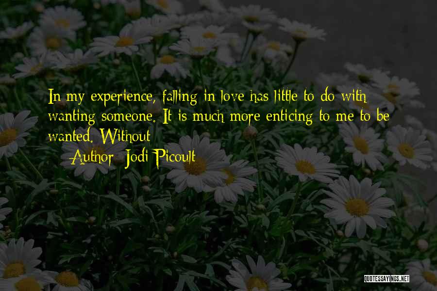 Falling With Someone Quotes By Jodi Picoult