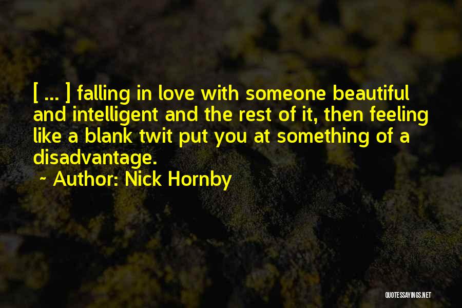 Falling With Someone Quotes By Nick Hornby