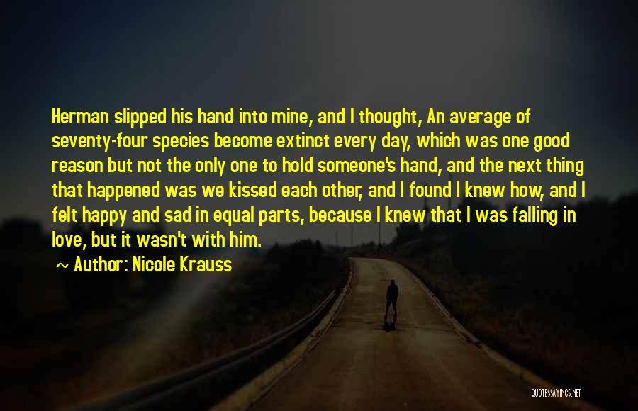 Falling With Someone Quotes By Nicole Krauss