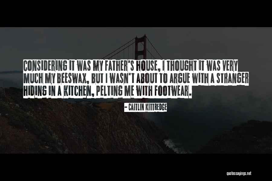 Fallitis Quotes By Caitlin Kittredge Fallitis Quotes By Caitlin Kittredge
