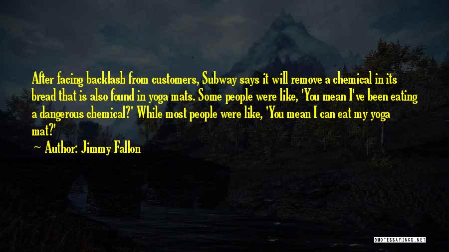 Fallon Quotes By Jimmy Fallon