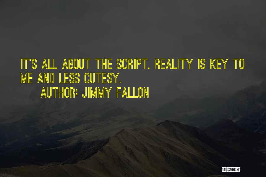 Fallon Quotes By Jimmy Fallon