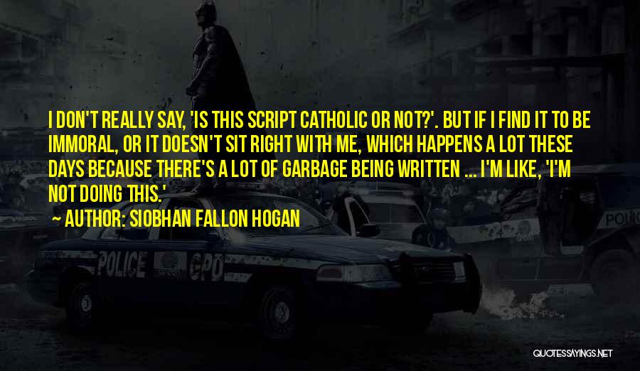 Fallon Quotes By Siobhan Fallon Hogan