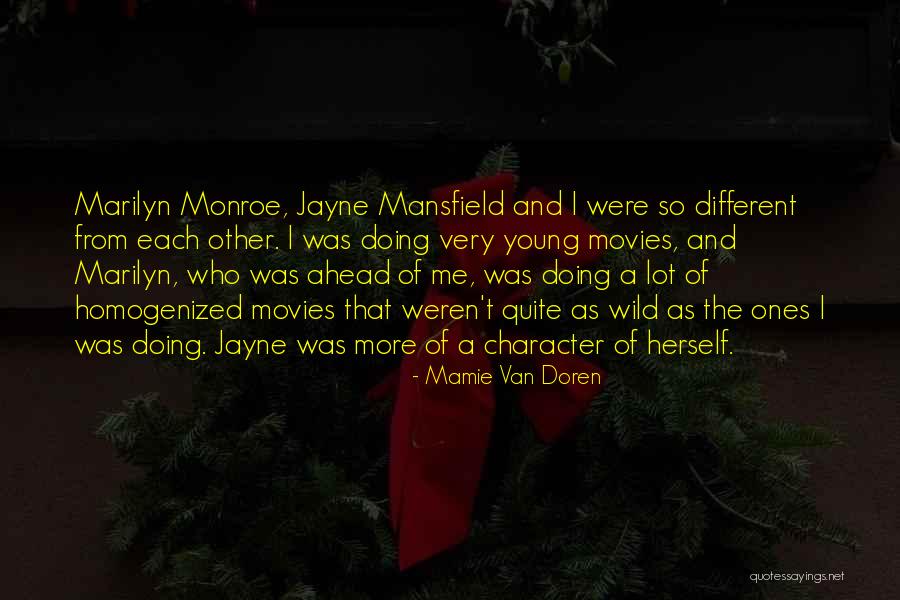 Fallons In Ellisville Quotes By Mamie Van Doren Fallons In Ellisville Quotes By Mamie Van Doren