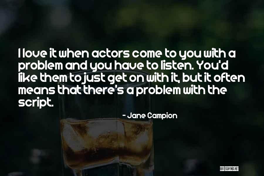 Fallorina Marita Quotes By Jane Campion Fallorina Marita Quotes By Jane Campion