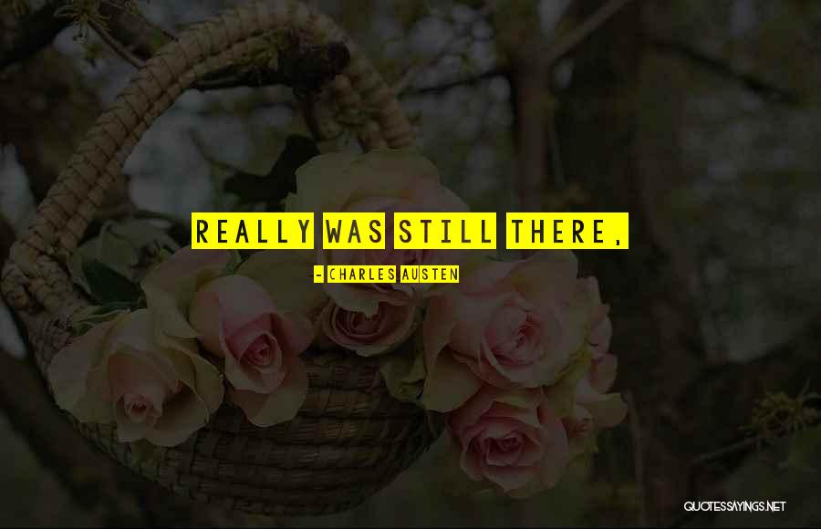 Fallot Heart Quotes By Charles Austen Fallot Heart Quotes By Charles Austen