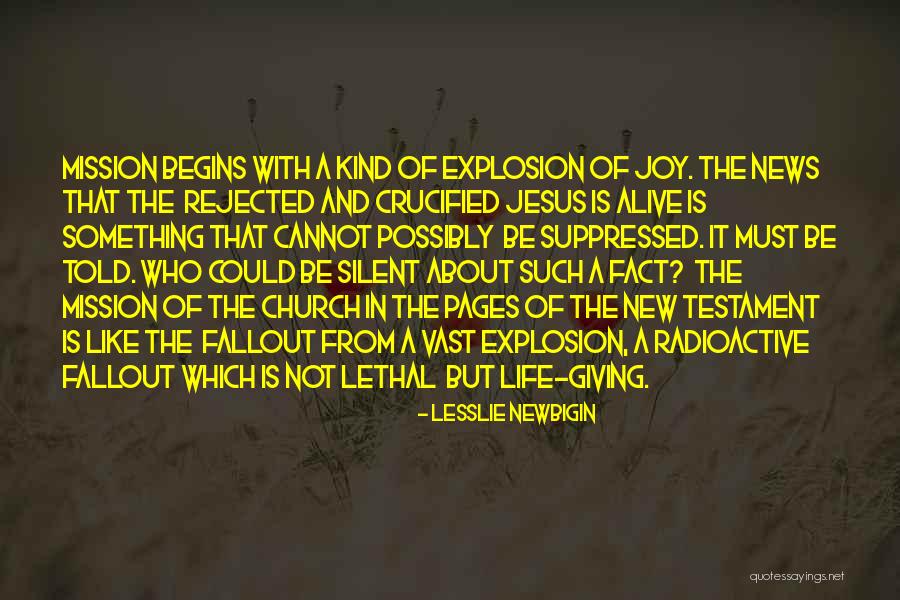 Fallout 2 Best Quotes By Lesslie Newbigin