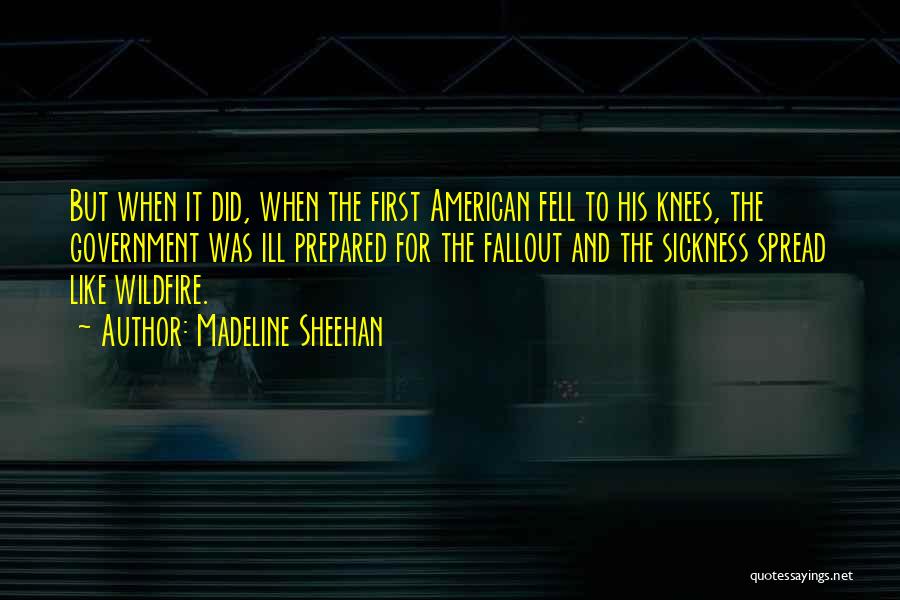 Fallout 3 Quotes By Madeline Sheehan