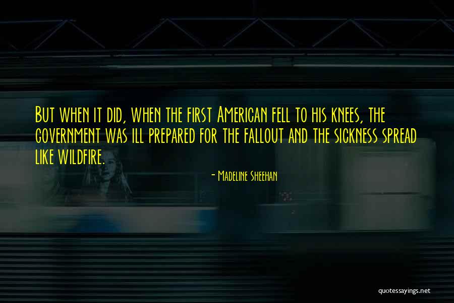 Fallout 3 Quotes By Madeline Sheehan