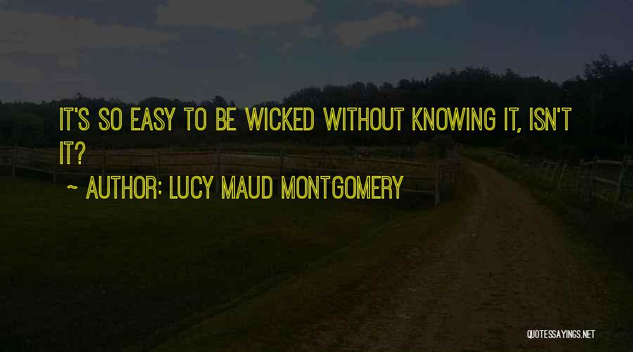 Fallouts Biggest Quotes By Lucy Maud Montgomery
