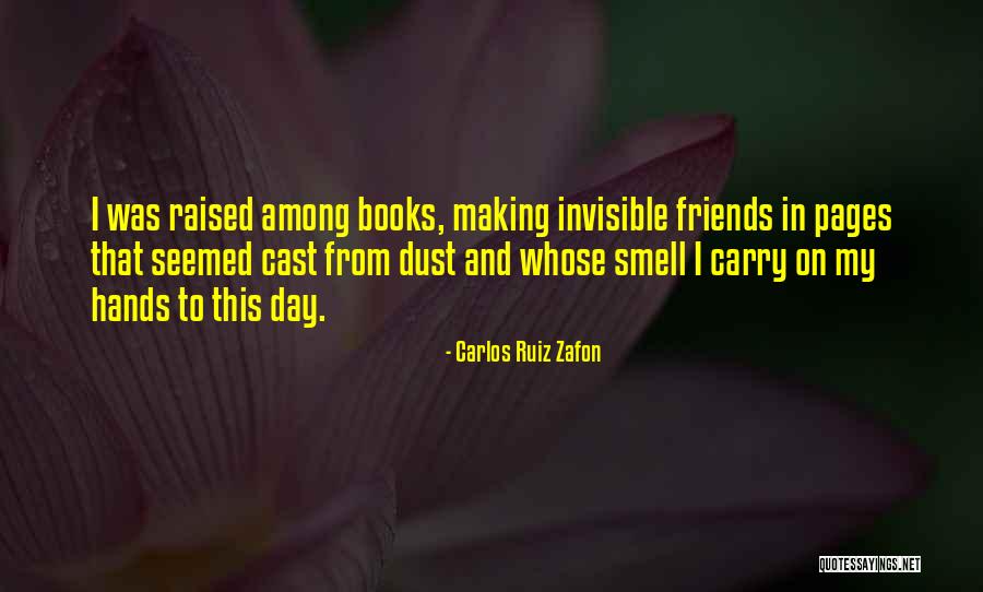 Fallow Buck Quotes By Carlos Ruiz Zafon Fallow Buck Quotes By Carlos Ruiz Zafon