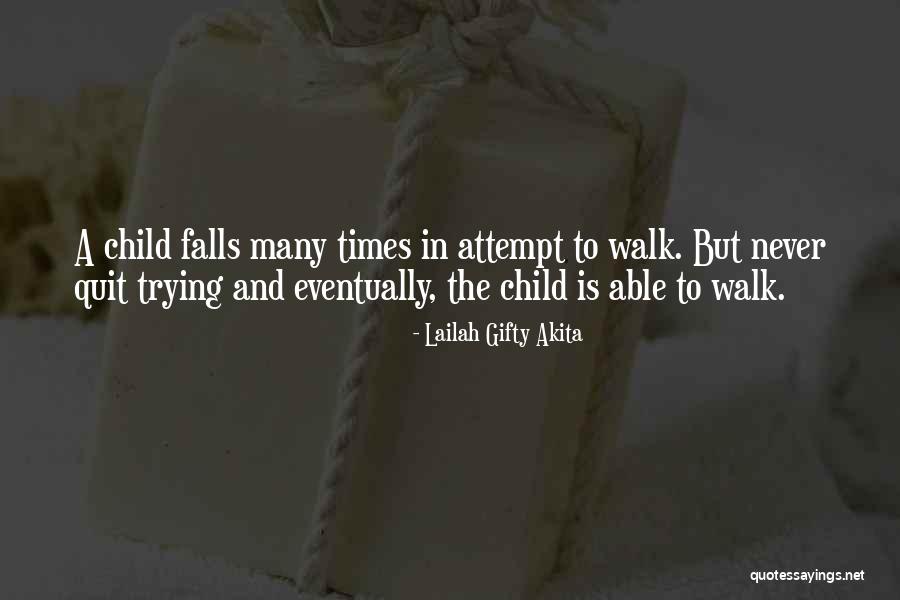 Falls And Life Quotes By Lailah Gifty Akita