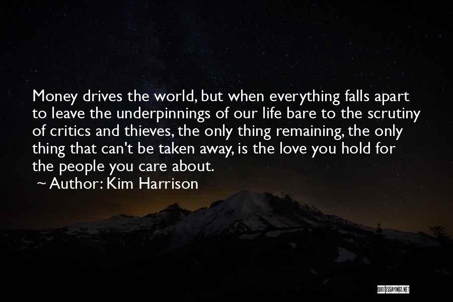 Falls Apart Quotes By Kim Harrison