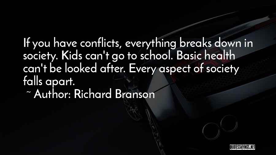 Falls Apart Quotes By Richard Branson