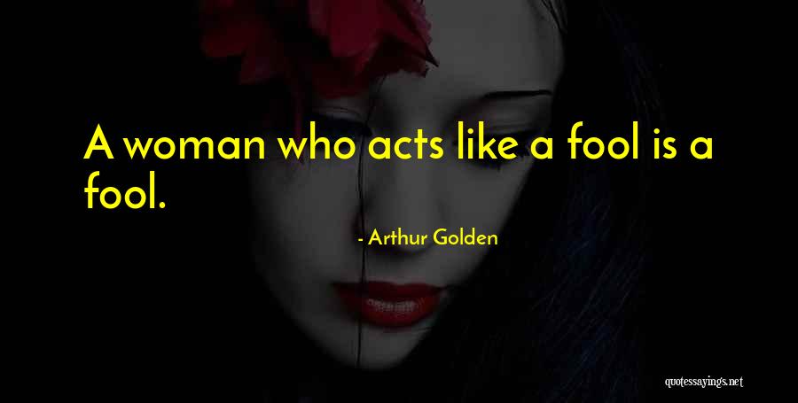 Fallshow Quotes By Arthur Golden Fallshow Quotes By Arthur Golden