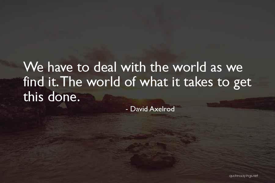 Falorni Chianti Quotes By David Axelrod Falorni Chianti Quotes By David Axelrod