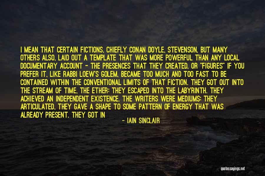 Falorni Chianti Quotes By Iain Sinclair Falorni Chianti Quotes By Iain Sinclair