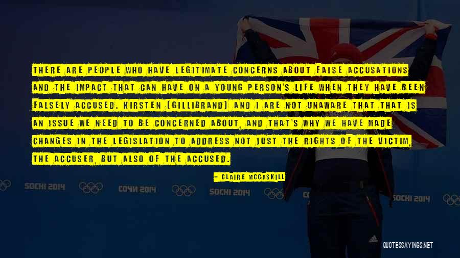 False Accusations Quotes By Claire McCaskill False Accusations Quotes By Claire McCaskill