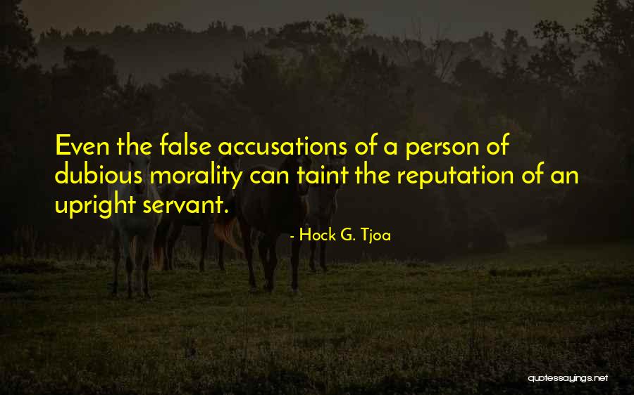 False Accusations Quotes By Hock G. Tjoa False Accusations Quotes By Hock G. Tjoa