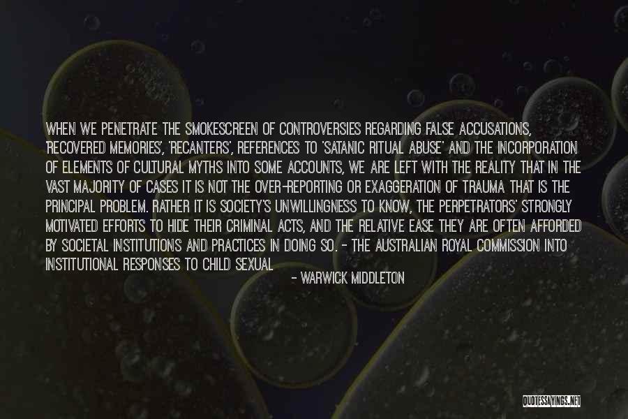 False Accusations Quotes By Warwick Middleton False Accusations Quotes By Warwick Middleton