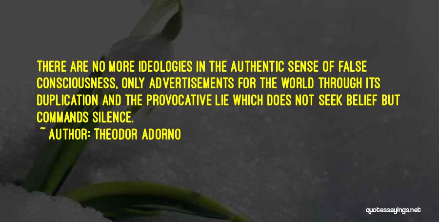 False Advertisements Quotes By Theodor Adorno