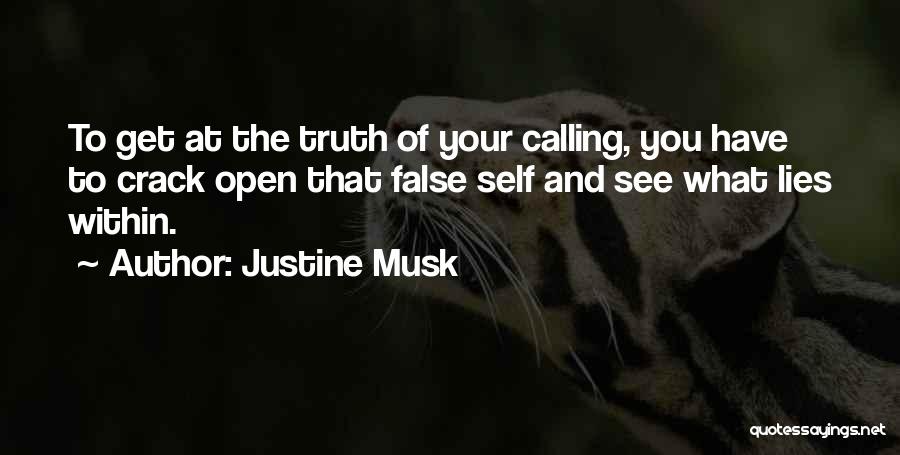 False And Truth Quotes By Justine Musk