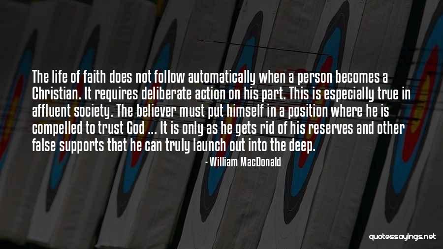 False Christian Quotes By William MacDonald False Christian Quotes By William MacDonald