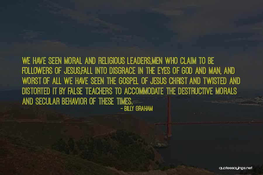 False Claim Quotes By Billy Graham