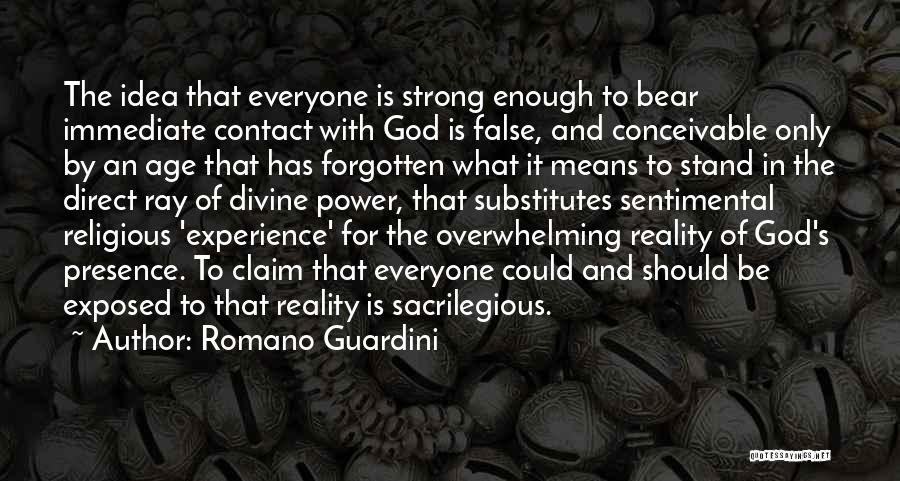 False Claim Quotes By Romano Guardini