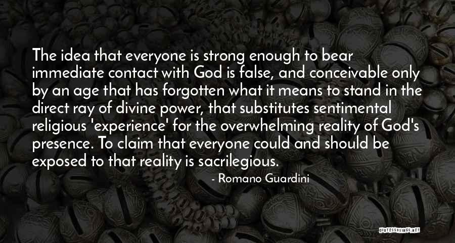 False Claim Quotes By Romano Guardini False Claim Quotes By Romano Guardini