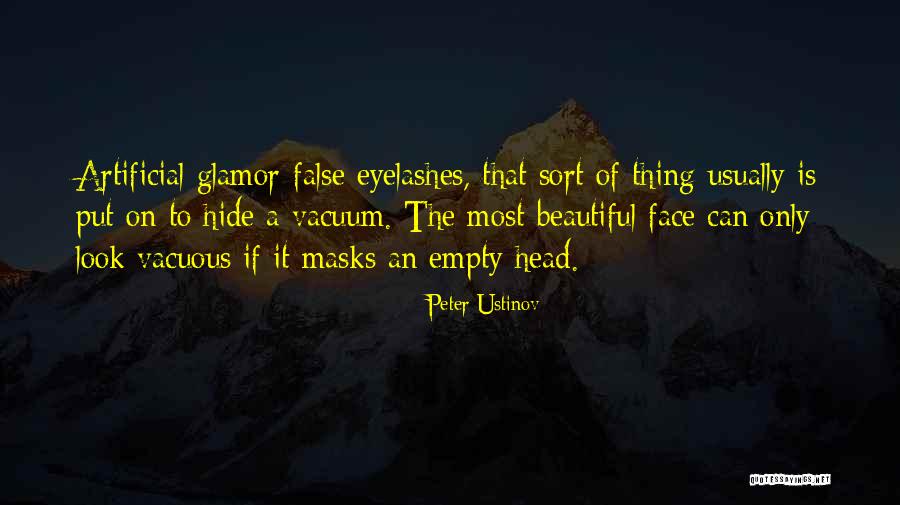 False Face Must Hide Quotes By Peter Ustinov False Face Must Hide Quotes By Peter Ustinov