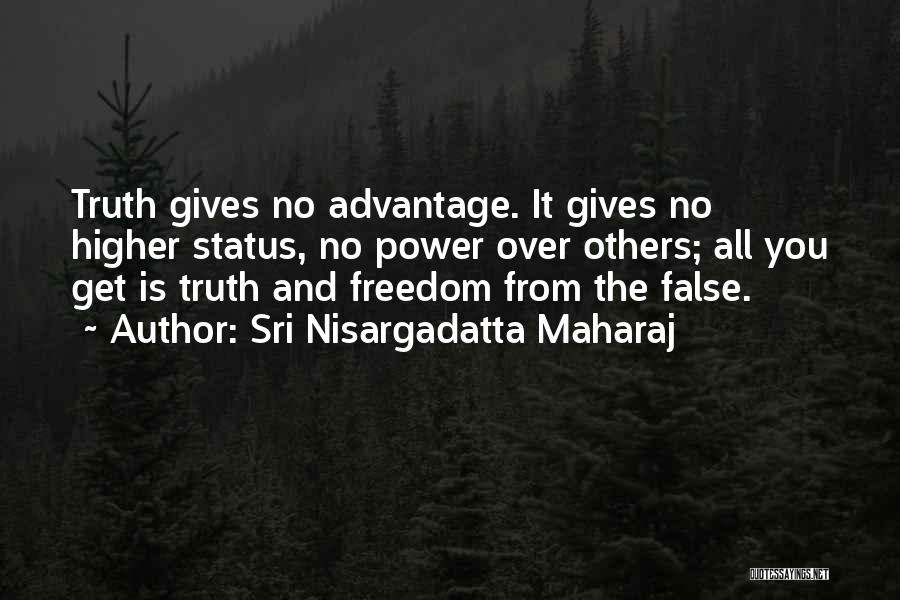 False Freedom Quotes By Sri Nisargadatta Maharaj