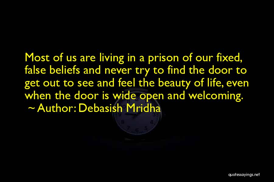 False Happiness Quotes By Debasish Mridha