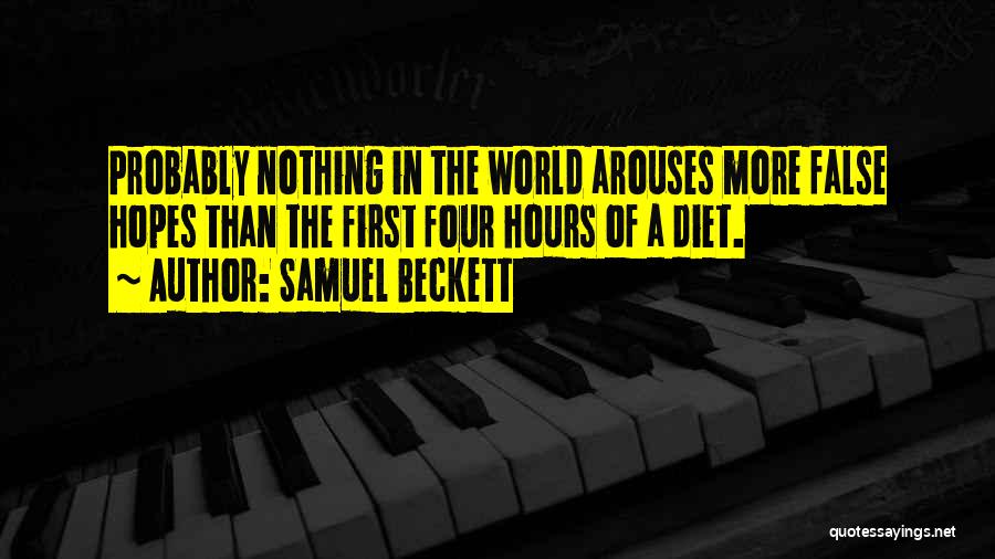 False Hopes Quotes By Samuel Beckett