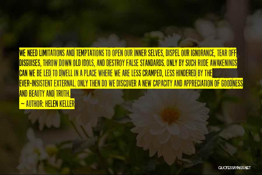 False Idols Quotes By Helen Keller