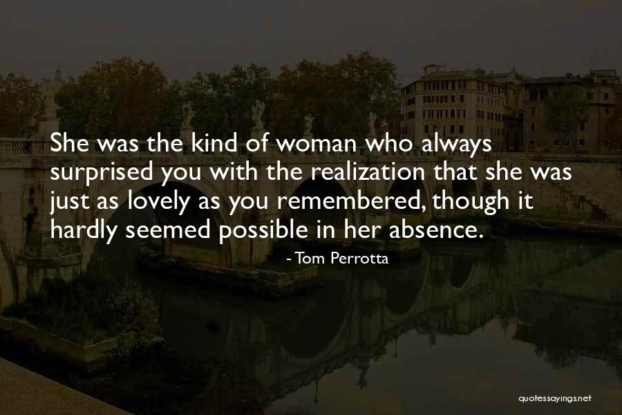 False Illusions Of Romantic Love Quotes By Tom Perrotta False Illusions Of Romantic Love Quotes By Tom Perrotta